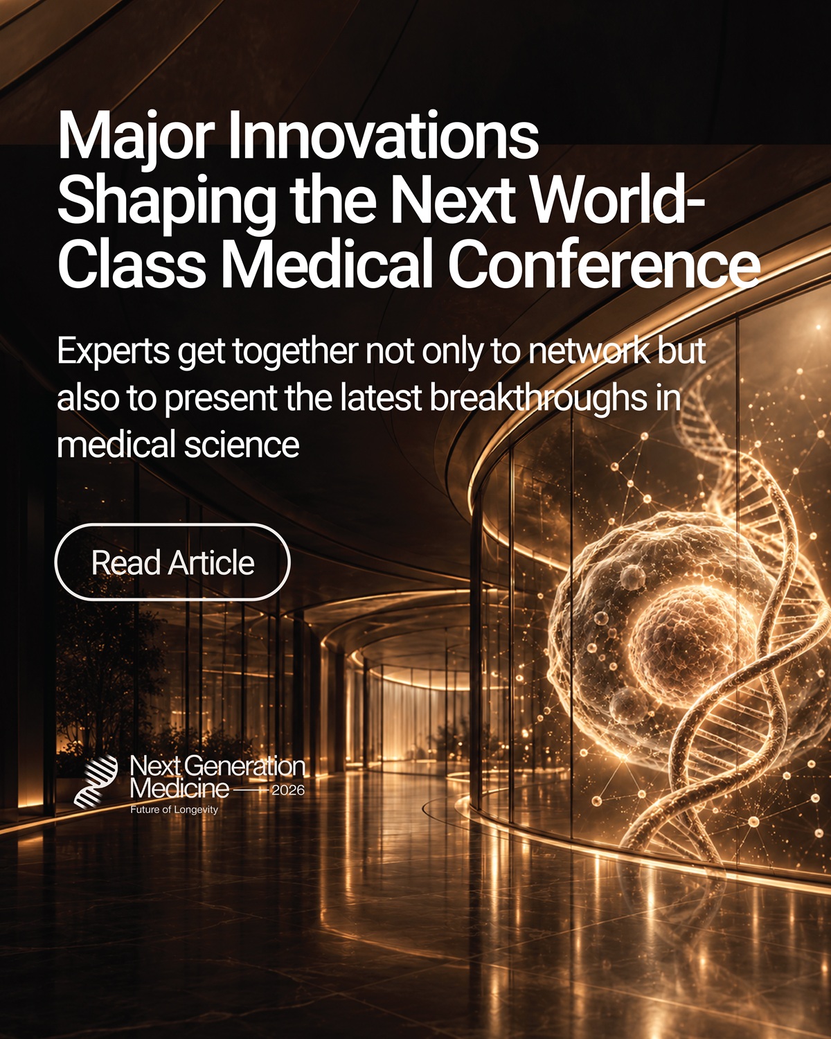 Major Innovations Shaping the Next World-Class Medical Conference